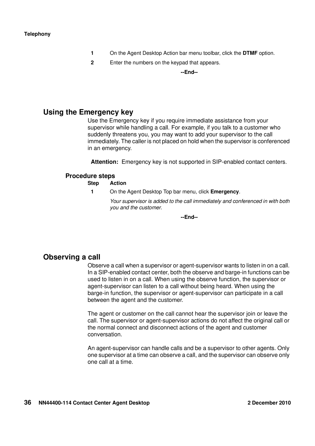 Avaya manual Using the Emergency key, Observing a call, 36 NN44400-114 Contact Center Agent Desktop December 