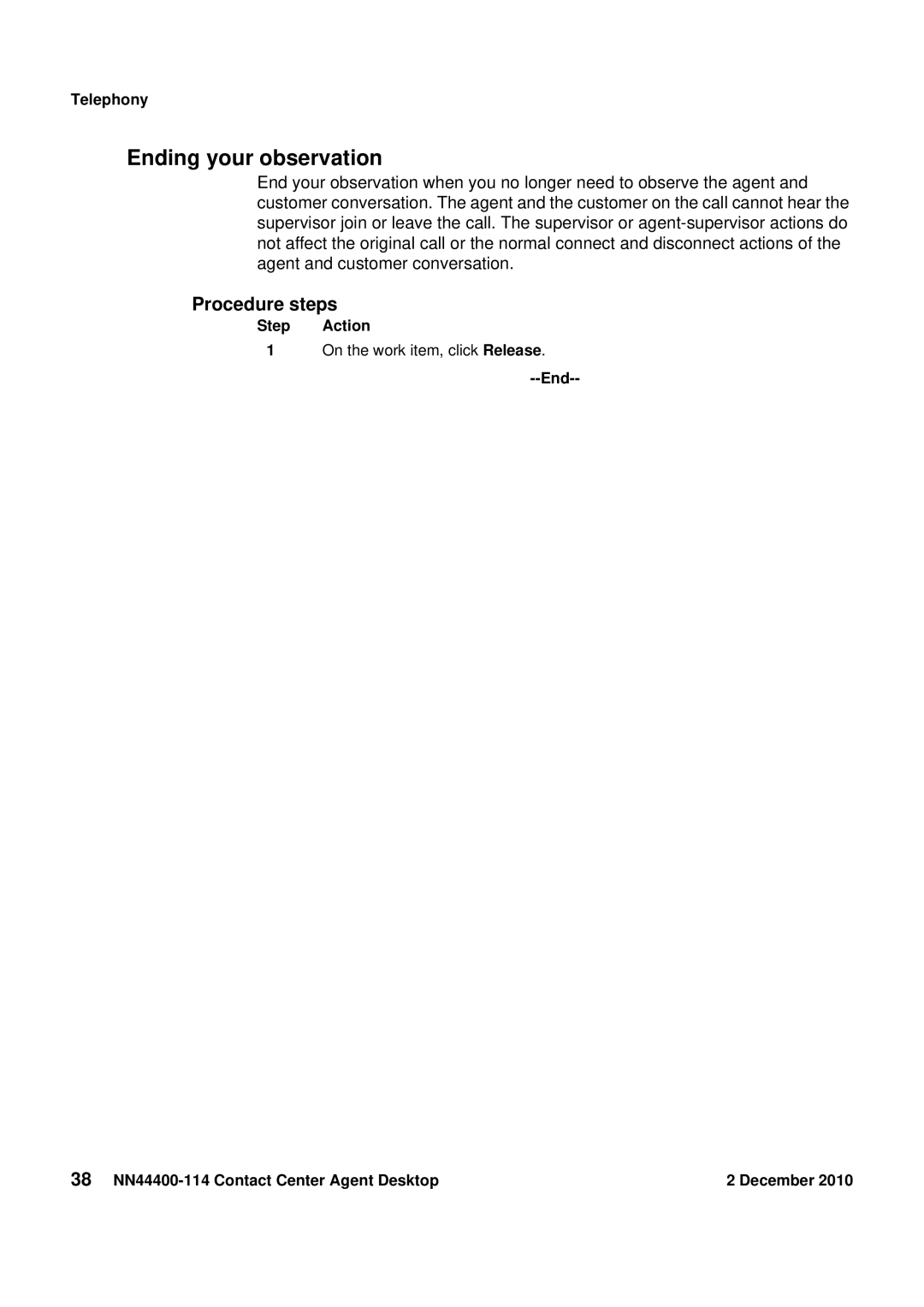 Avaya manual Ending your observation, End 38 NN44400-114 Contact Center Agent Desktop December 