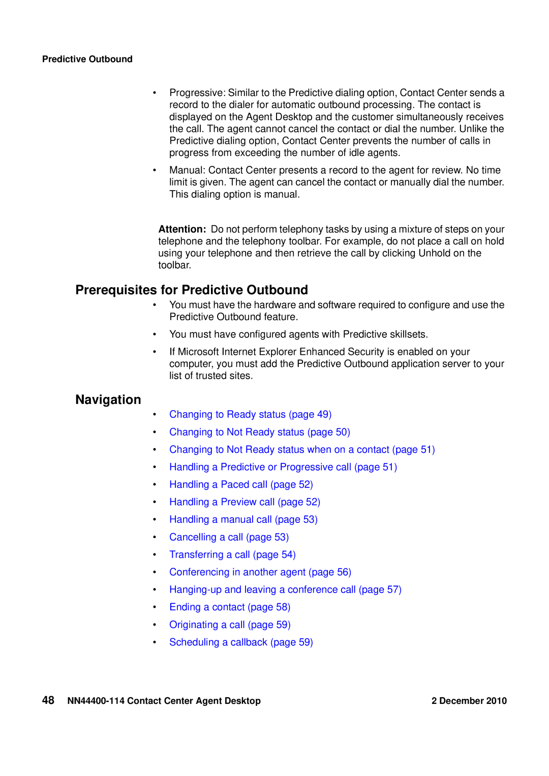 Avaya manual Prerequisites for Predictive Outbound, 48 NN44400-114 Contact Center Agent Desktop December 