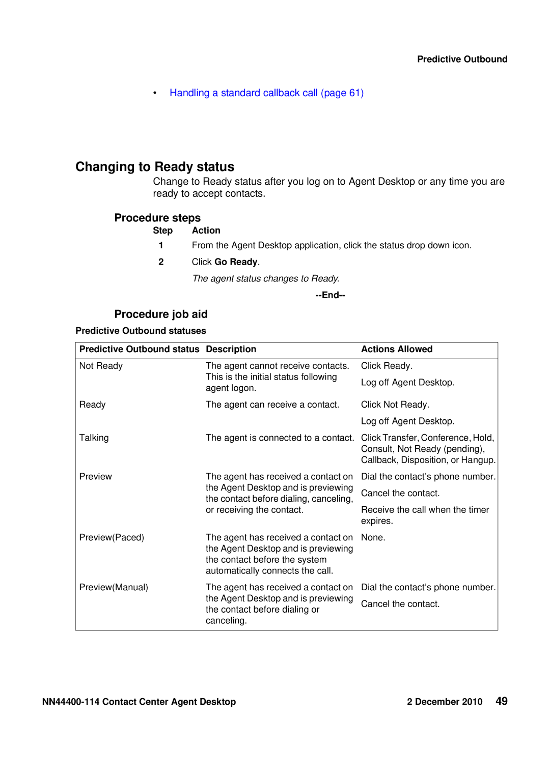 Avaya NN44400-114 manual Changing to Ready status, Click Go Ready, Predictive Outbound statuses Description Actions Allowed 