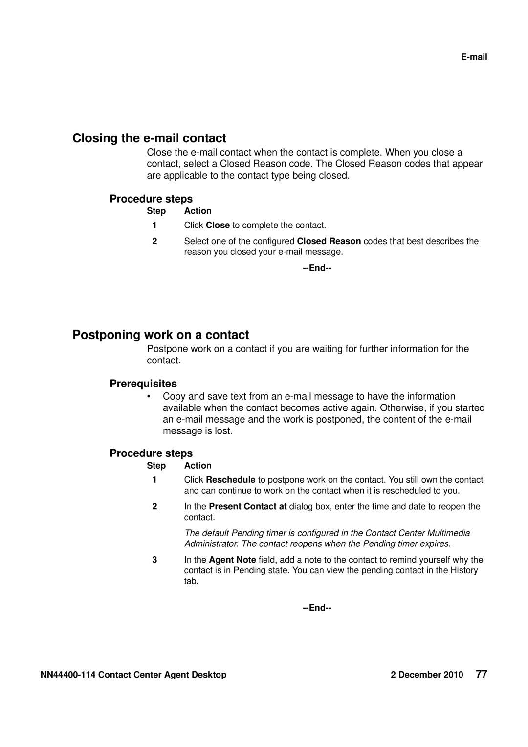 Avaya NN44400-114 manual Closing the e-mail contact, Postponing work on a contact 