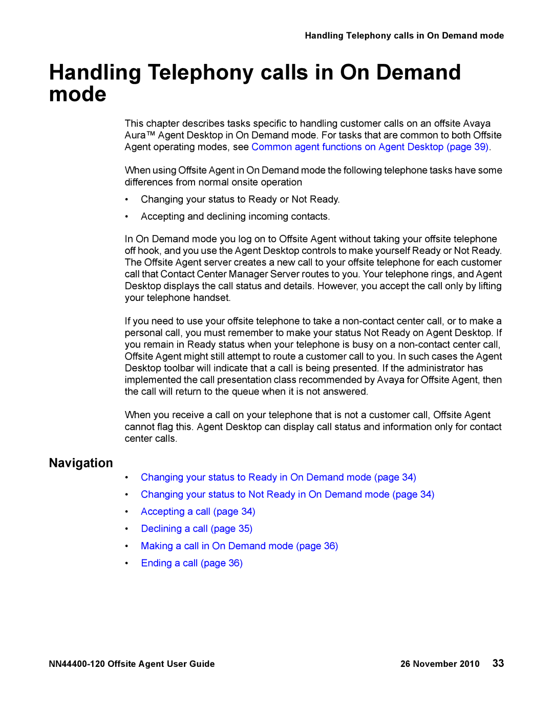 Avaya NN44400-120 manual Handling Telephony calls in On Demand mode, Navigation 