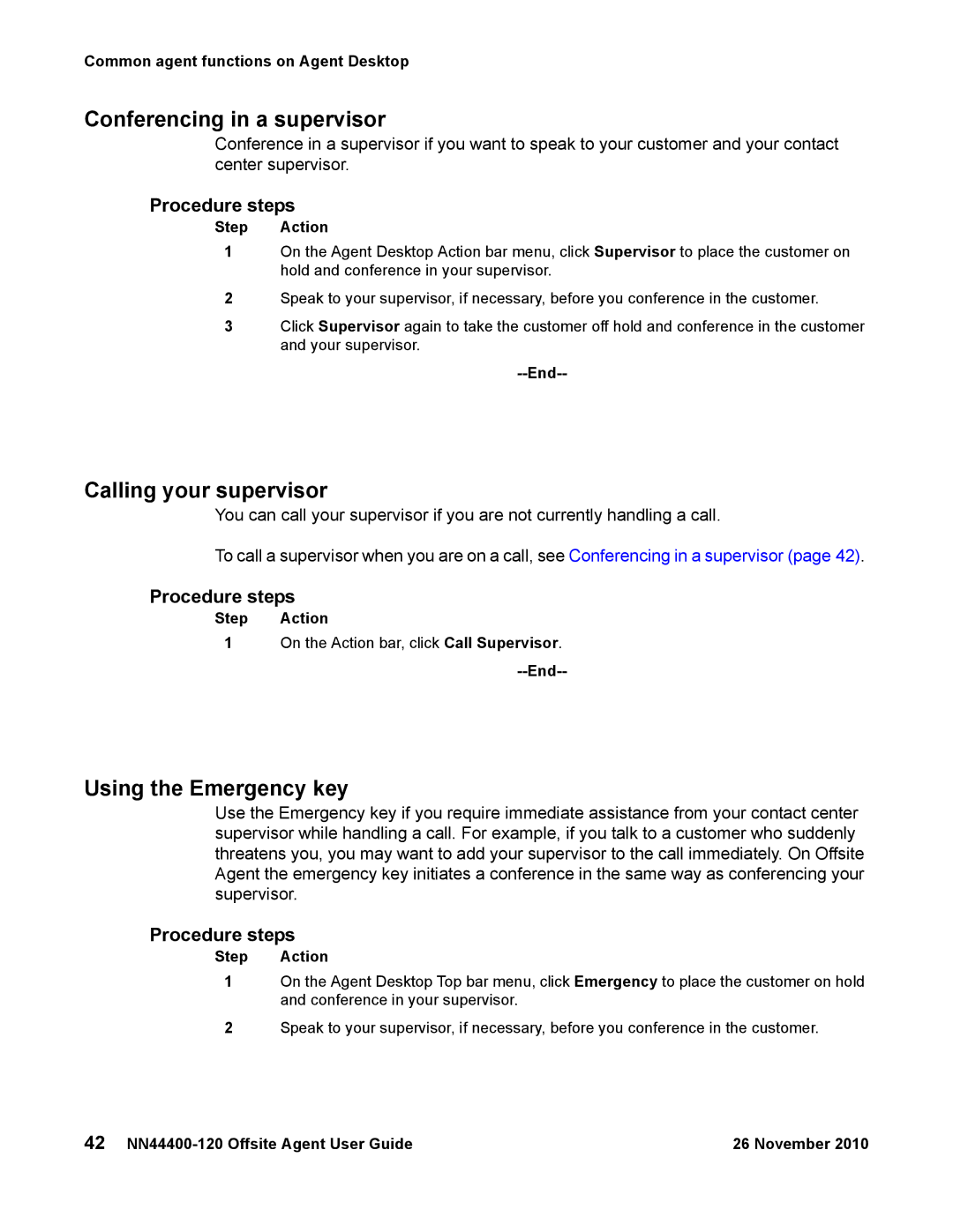 Avaya NN44400-120 manual Conferencing in a supervisor, Calling your supervisor, Using the Emergency key 