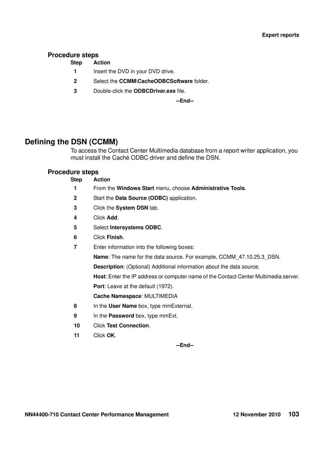 Avaya NN44400-710 manual Defining the DSN Ccmm, Select the CCMM\CacheODBCSoftware folder 