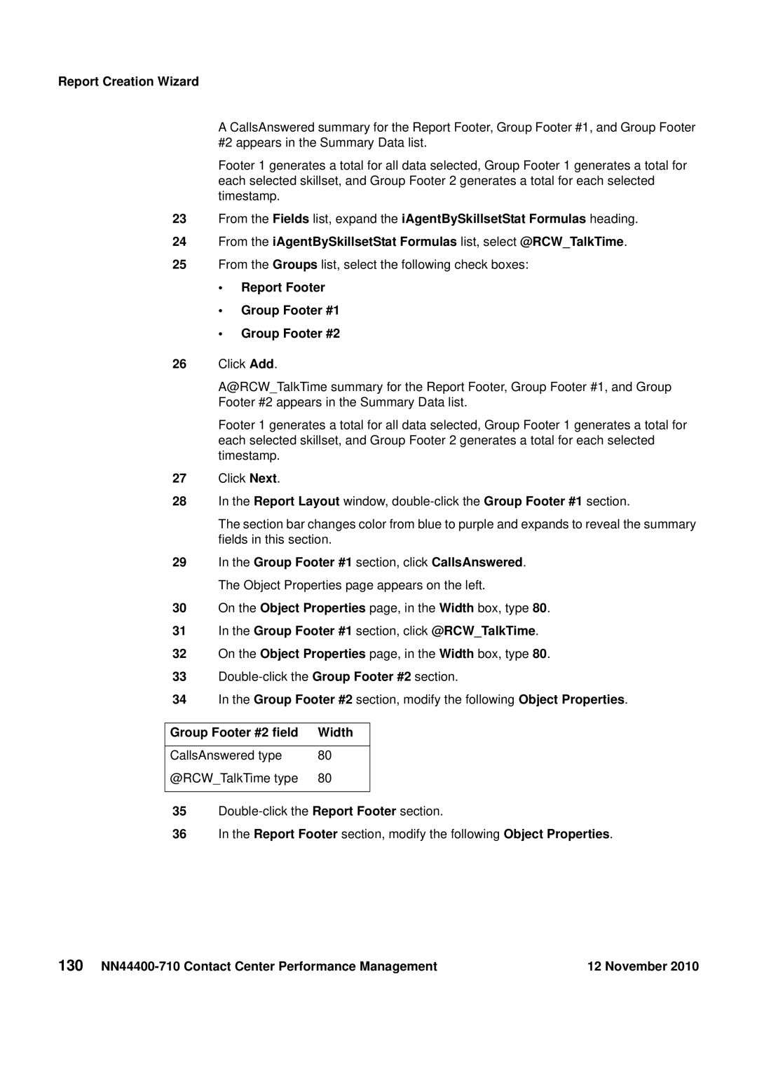 Avaya NN44400-710 manual Group Footer #1 section, click @RCWTalkTime, Group Footer #2 field Width 