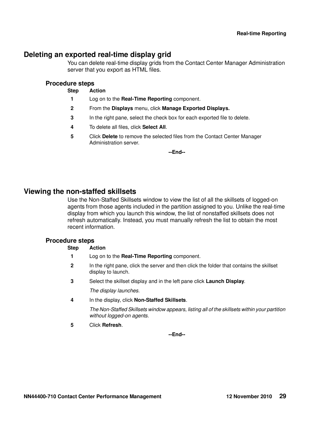 Avaya NN44400-710 manual Deleting an exported real-time display grid, Viewing the non-staffed skillsets 