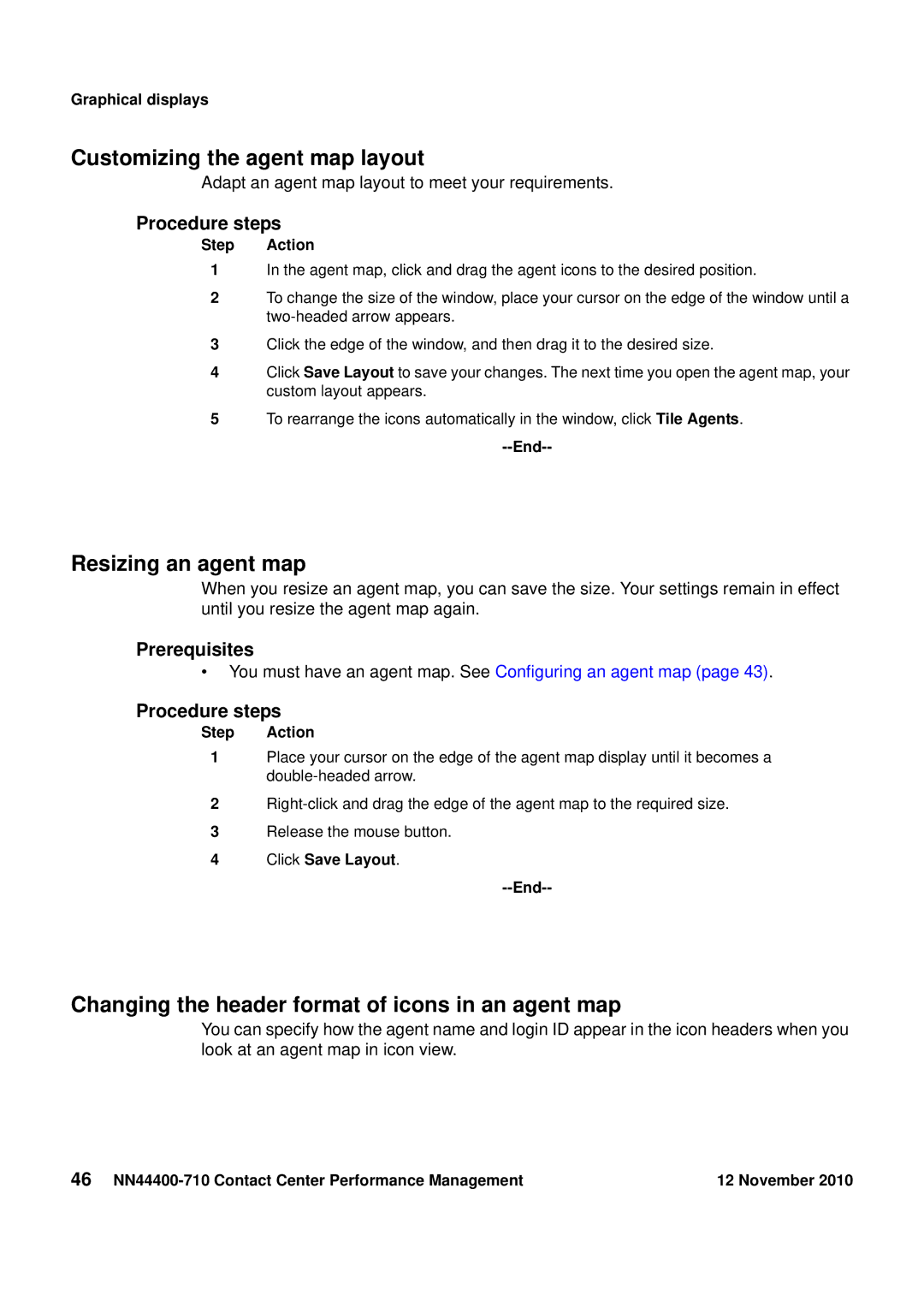 Avaya NN44400-710 manual Customizing the agent map layout, Resizing an agent map, Click Save Layout End 