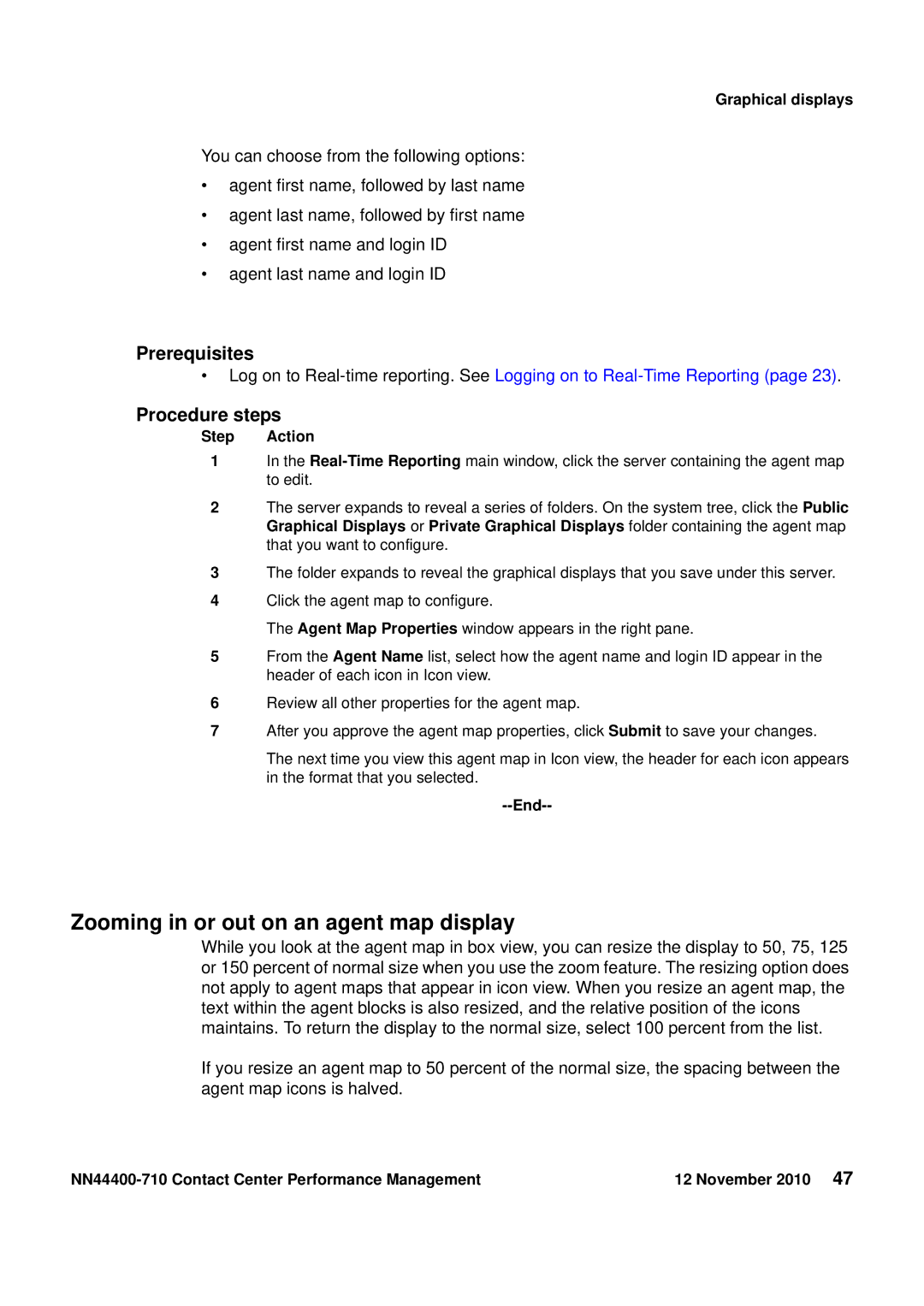 Avaya NN44400-710 manual Zooming in or out on an agent map display 