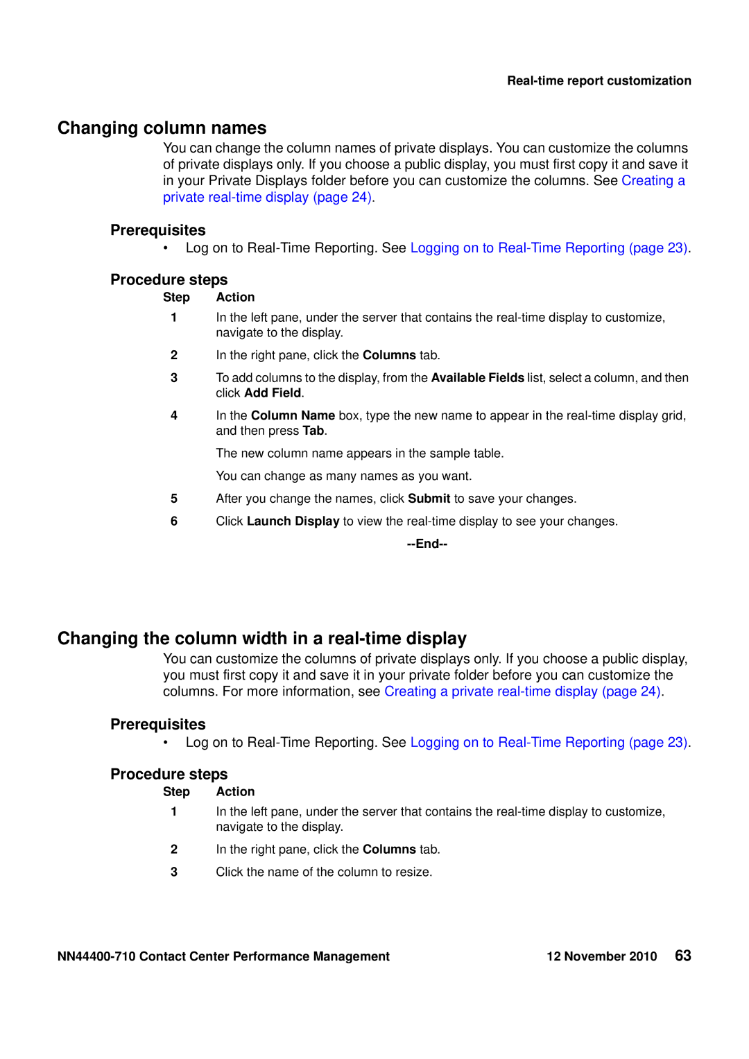 Avaya NN44400-710 manual Changing column names, Changing the column width in a real-time display 