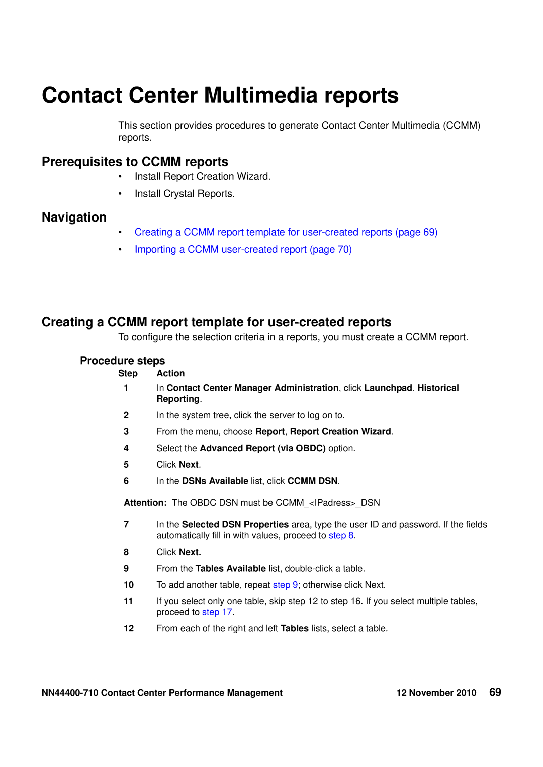 Avaya NN44400-710 Contact Center Multimedia reports, Prerequisites to Ccmm reports, DSNs Available list, click Ccmm DSN 