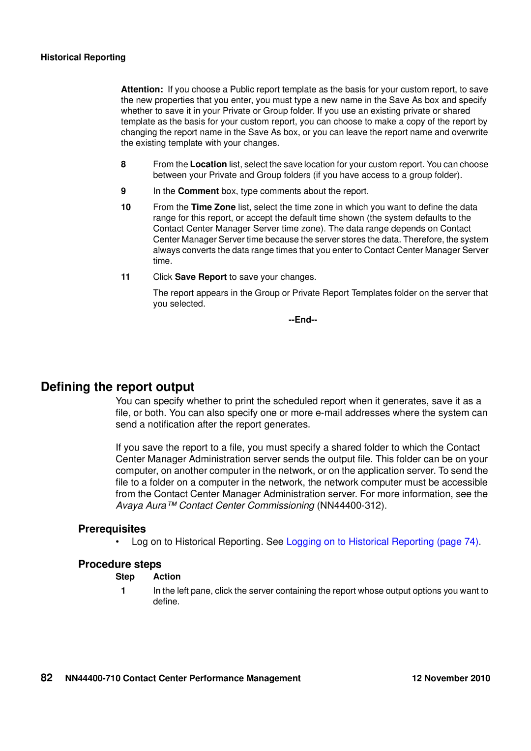 Avaya NN44400-710 manual Defining the report output 