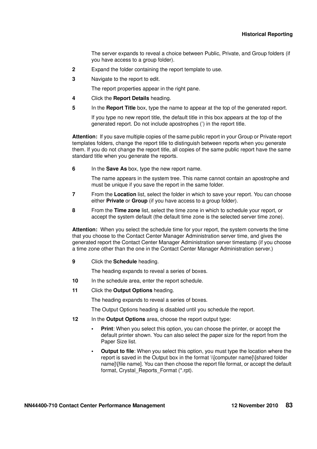 Avaya NN44400-710 manual Historical Reporting 