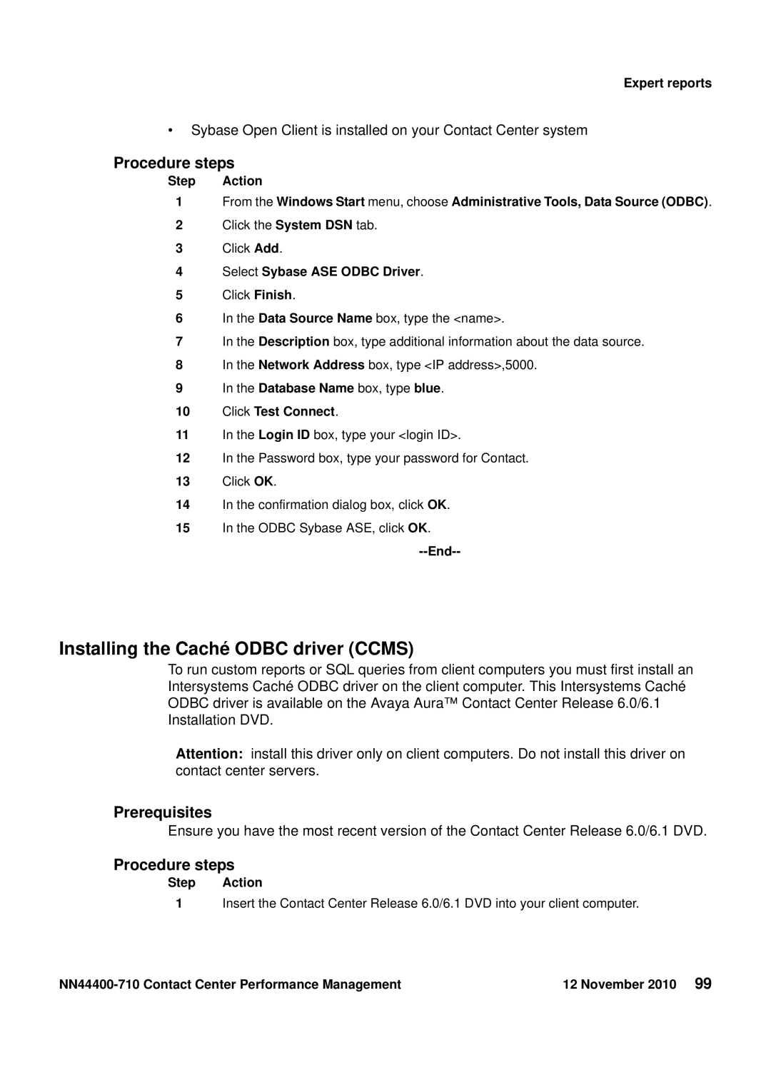 Avaya NN44400-710 manual Installing the Caché Odbc driver Ccms, Select Sybase ASE Odbc Driver, Click Test Connect 