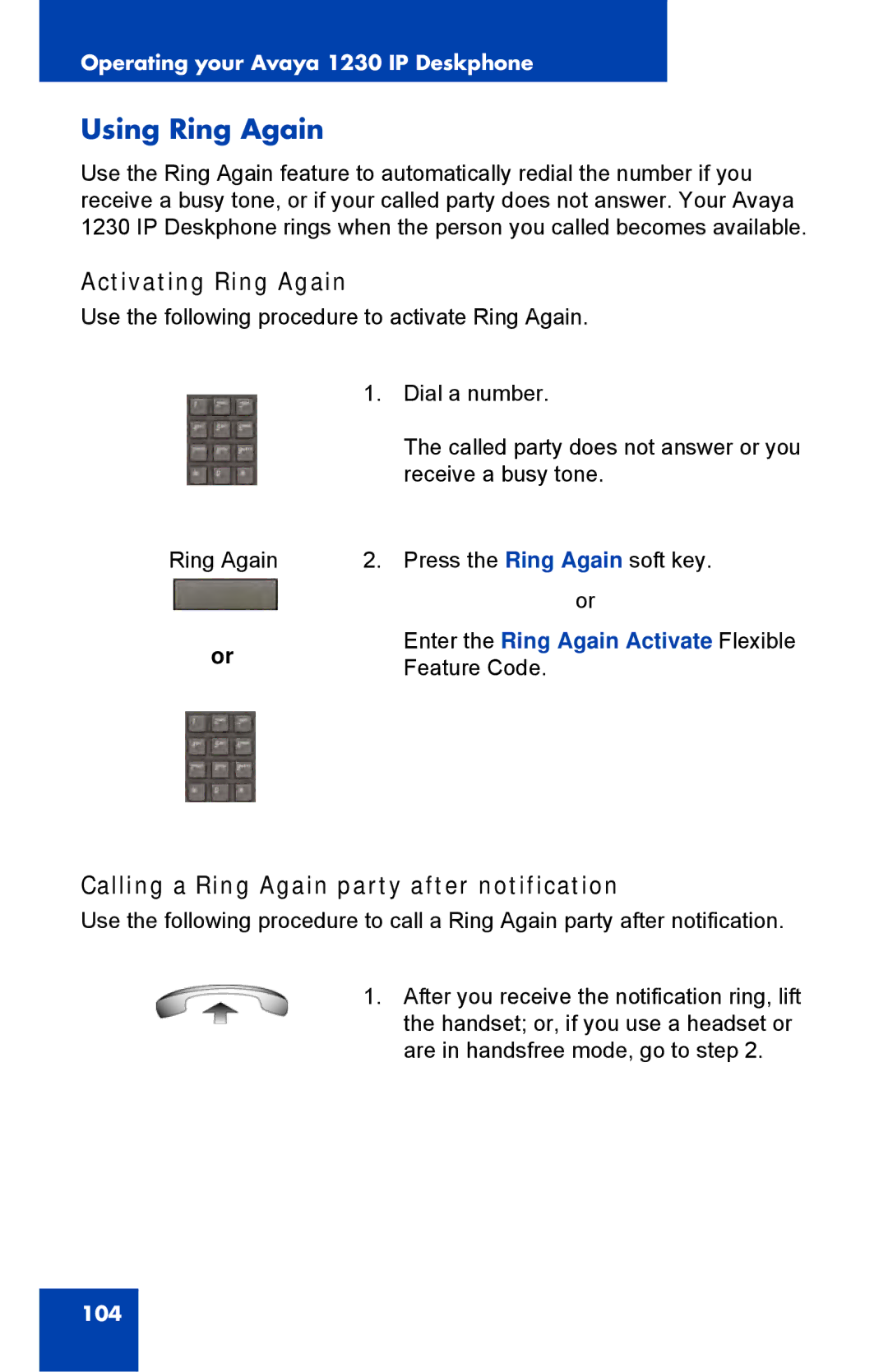 Avaya NTYS20DC70E6, 1230 manual Using Ring Again, Activating Ring Again, Calling a Ring Again party after notification 