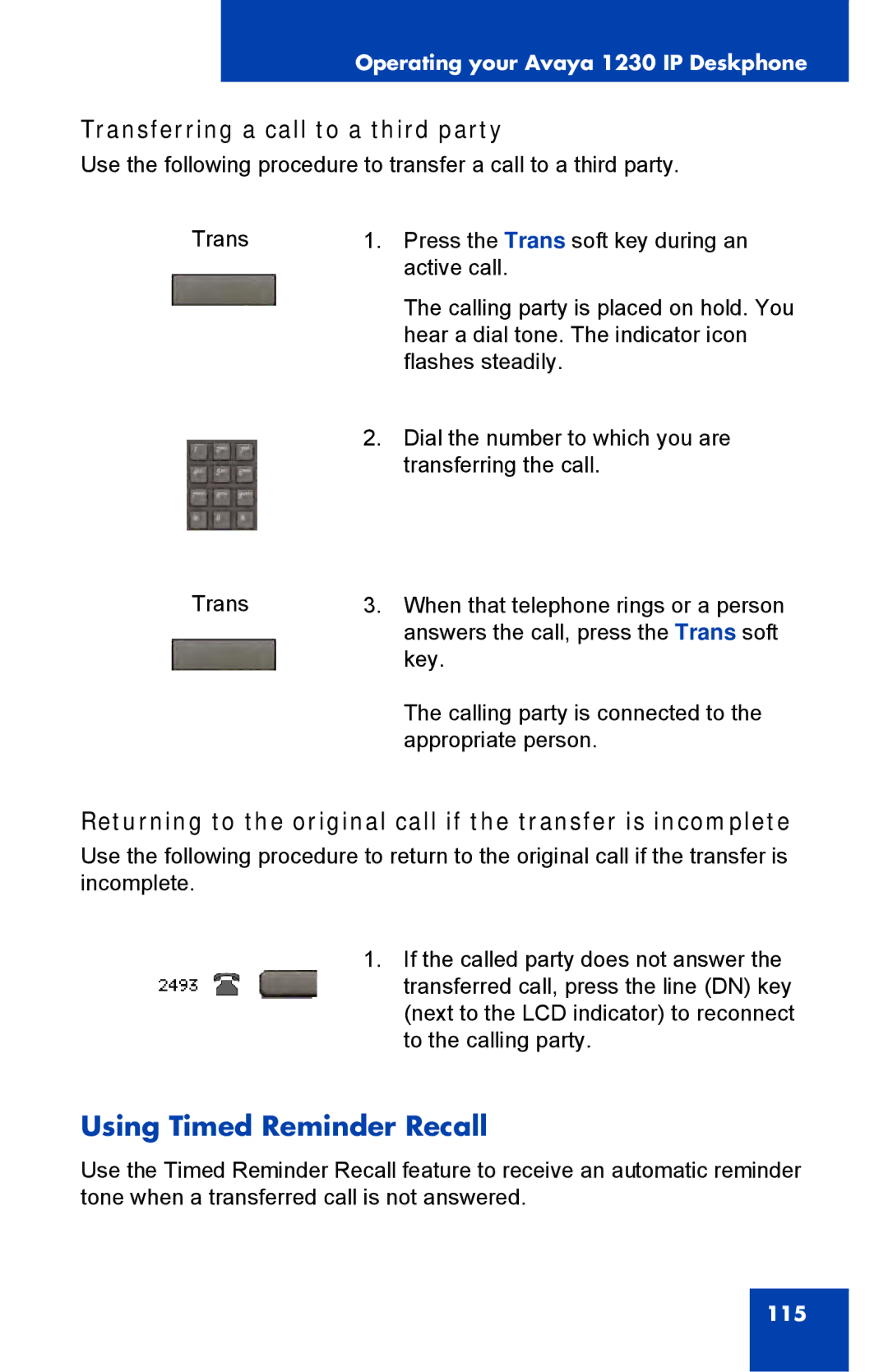 Avaya 1230, NTYS20DC70E6 manual Using Timed Reminder Recall, Transferring a call to a third party 