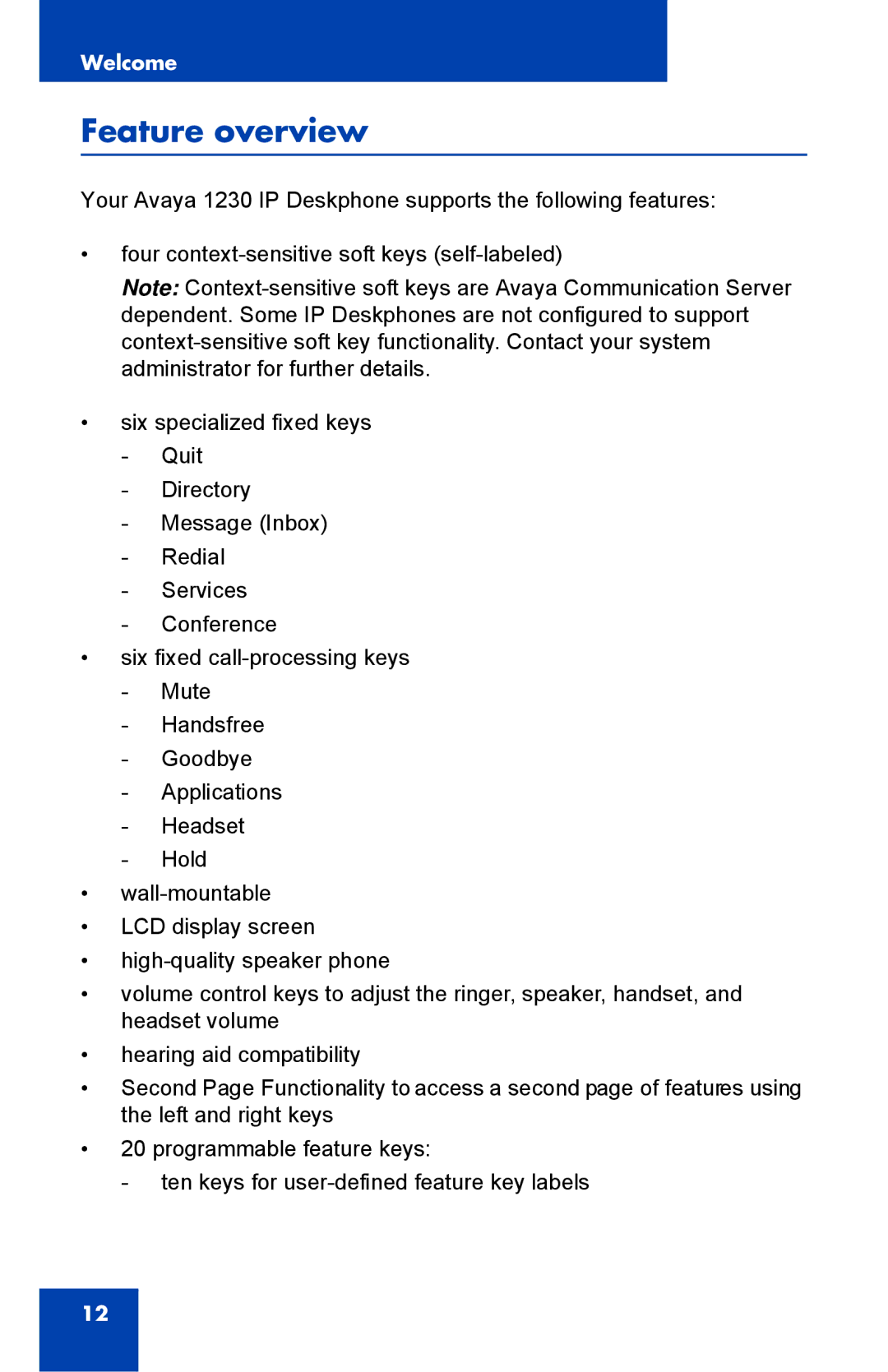 Avaya NTYS20DC70E6, 1230 manual Feature overview 