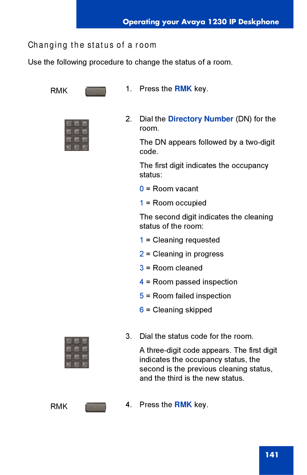 Avaya 1230, NTYS20DC70E6 manual Changing the status of a room 