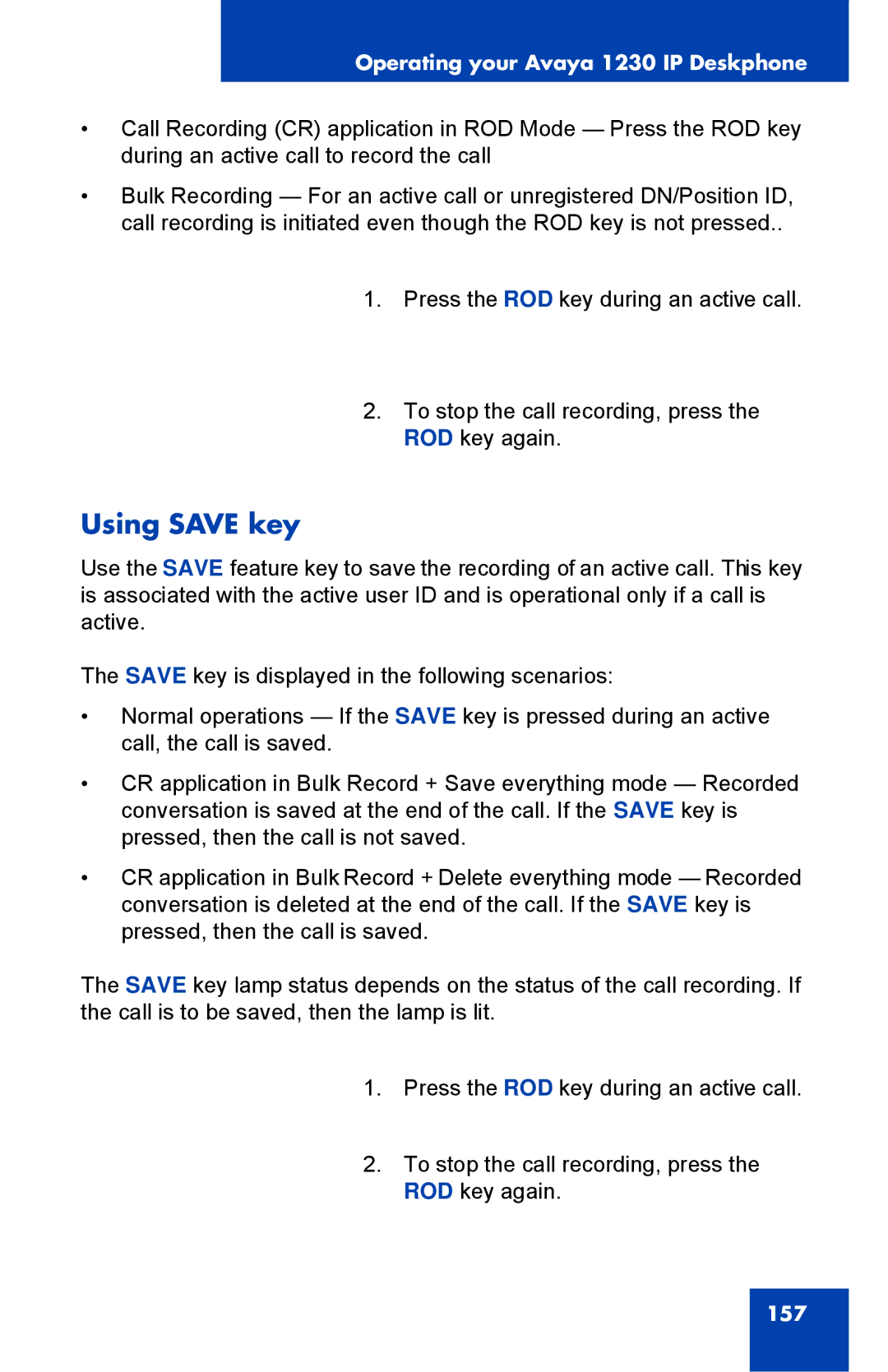 Avaya 1230, NTYS20DC70E6 manual Using Save key 