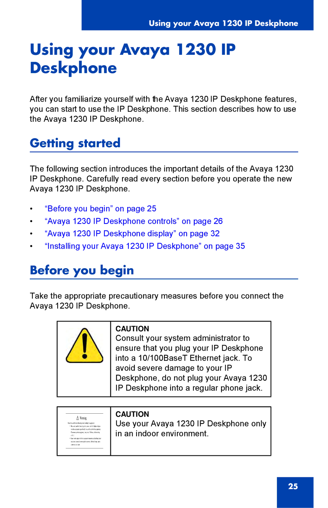 Avaya NTYS20DC70E6 manual Using your Avaya 1230 IP Deskphone, Getting started, Before you begin 