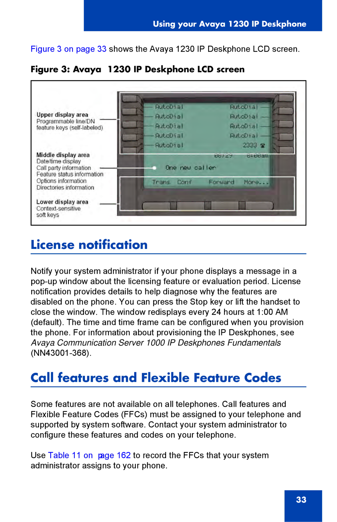 Avaya 1230, NTYS20DC70E6 manual License notification, Call features and Flexible Feature Codes 