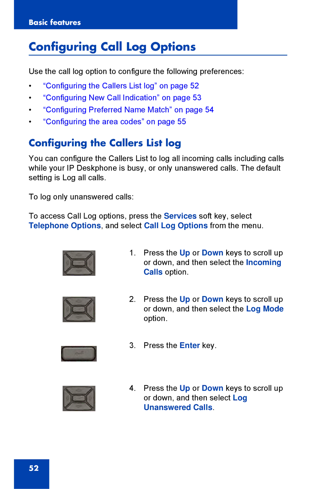 Avaya NTYS20DC70E6, 1230 manual Configuring Call Log Options, Configuring the Callers List log 