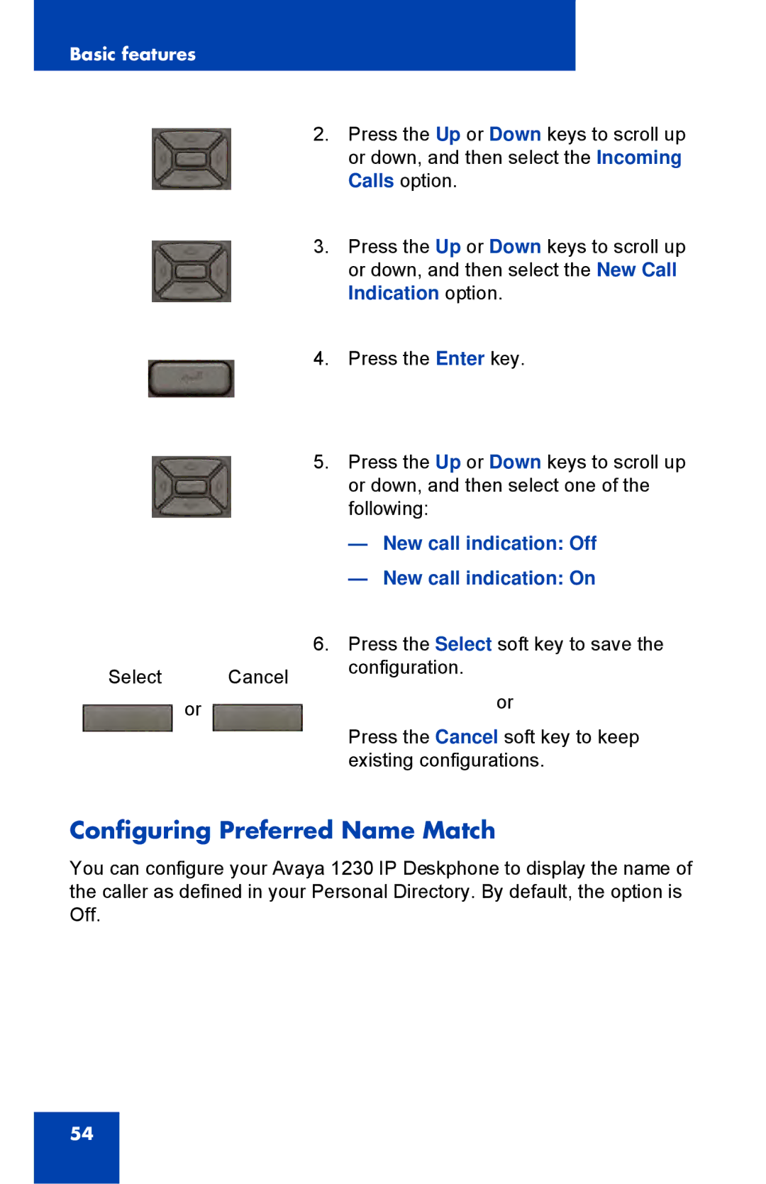 Avaya NTYS20DC70E6, 1230 manual Configuring Preferred Name Match, New call indication Off New call indication On 