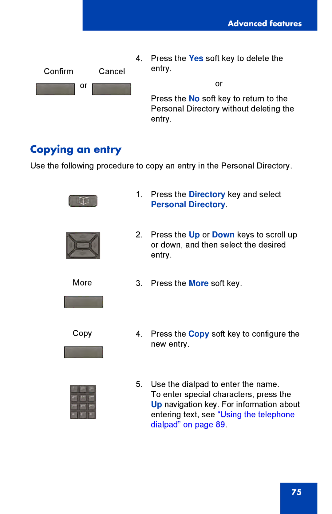 Avaya 1230, NTYS20DC70E6 manual Copying an entry 