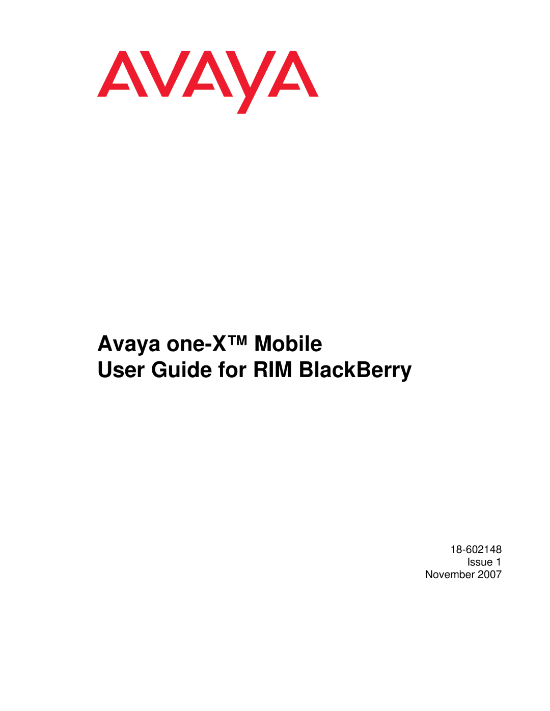 Avaya One-X for RIM Blackberry manual Avaya one-X Mobile User Guide for RIM BlackBerry, Issue 1 November 