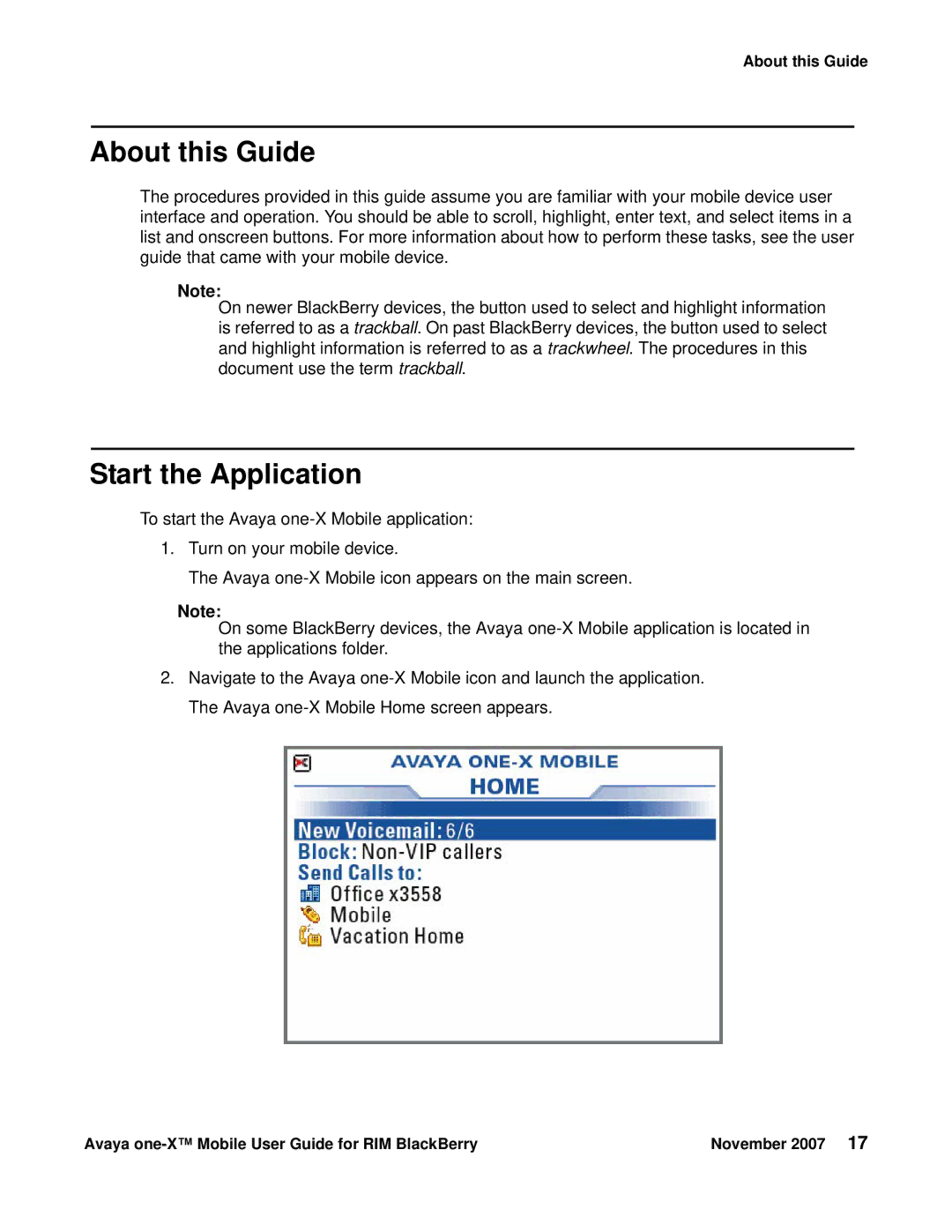 Avaya One-X for RIM Blackberry manual About this Guide, Start the Application 