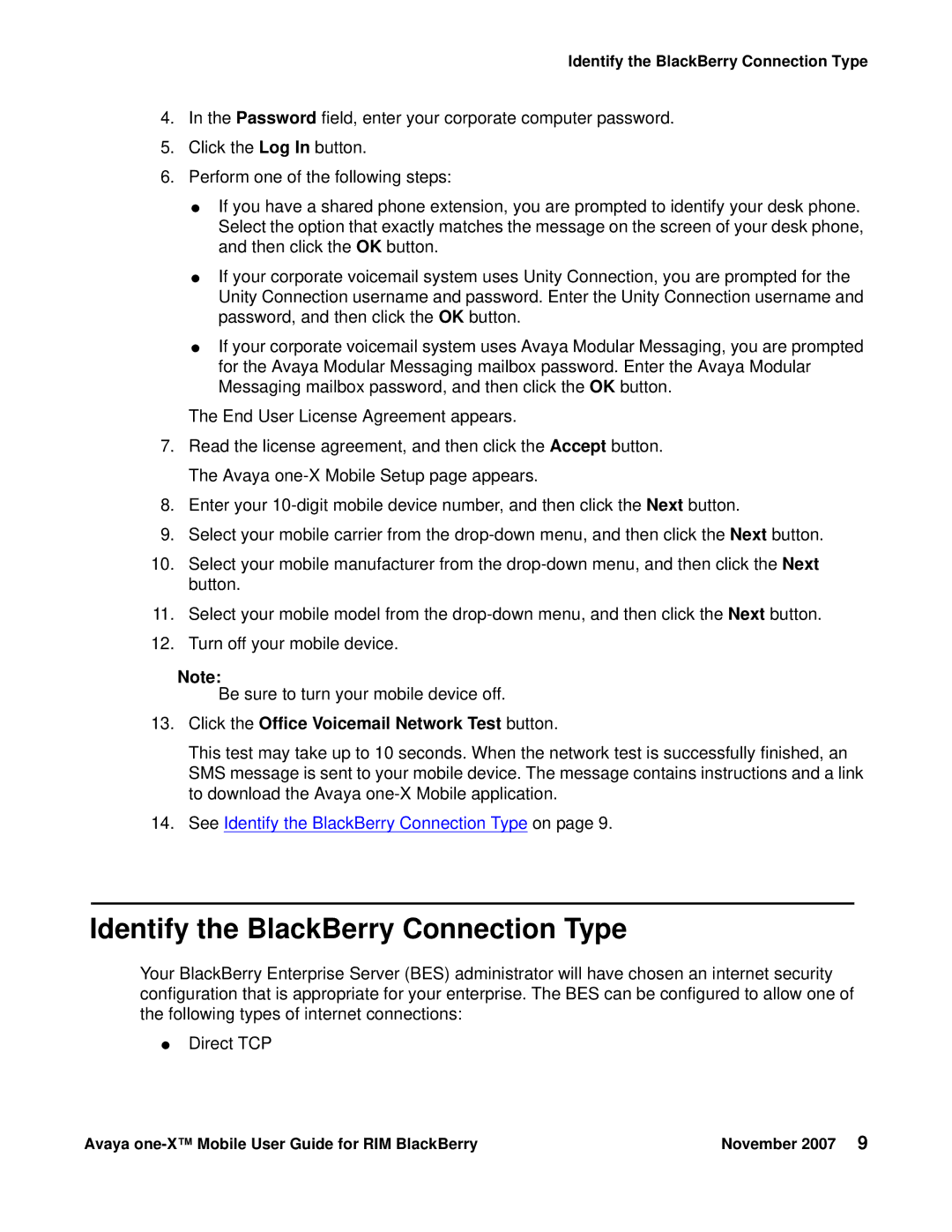 Avaya One-X for RIM Blackberry Identify the BlackBerry Connection Type, Click the Office Voicemail Network Test button 