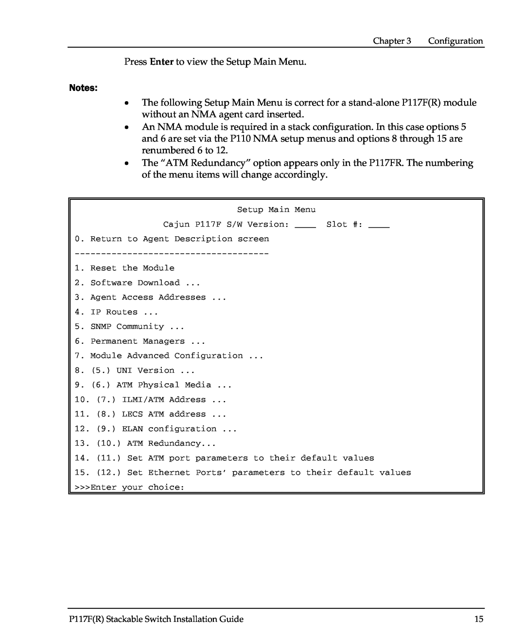 Avaya P117F(R) manual Press Enter to view the Setup Main Menu 