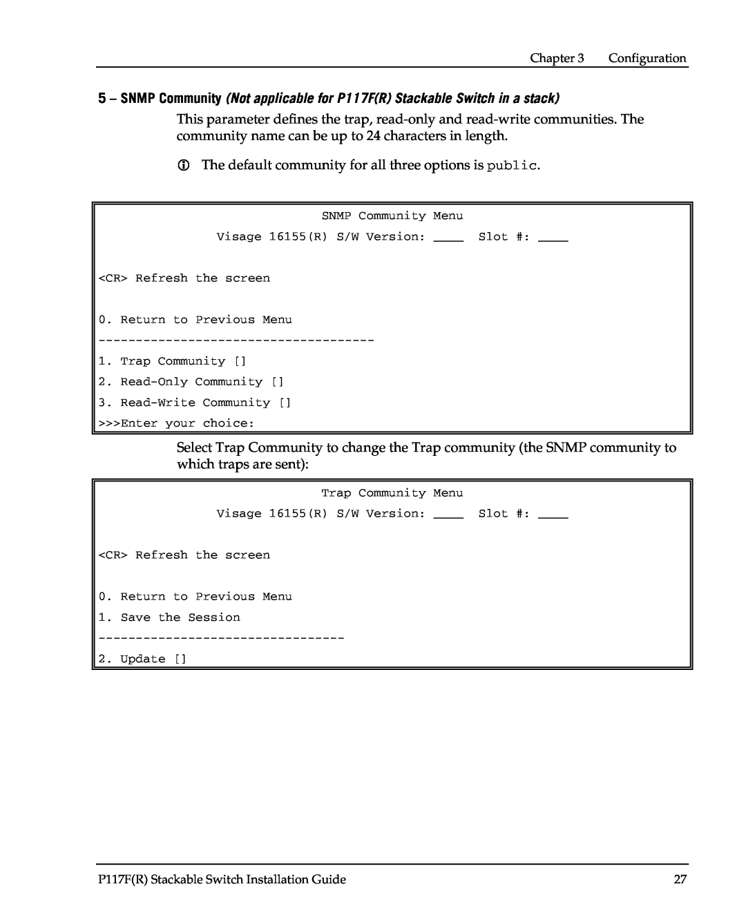 Avaya P117F(R) manual The default community for all three options is public 