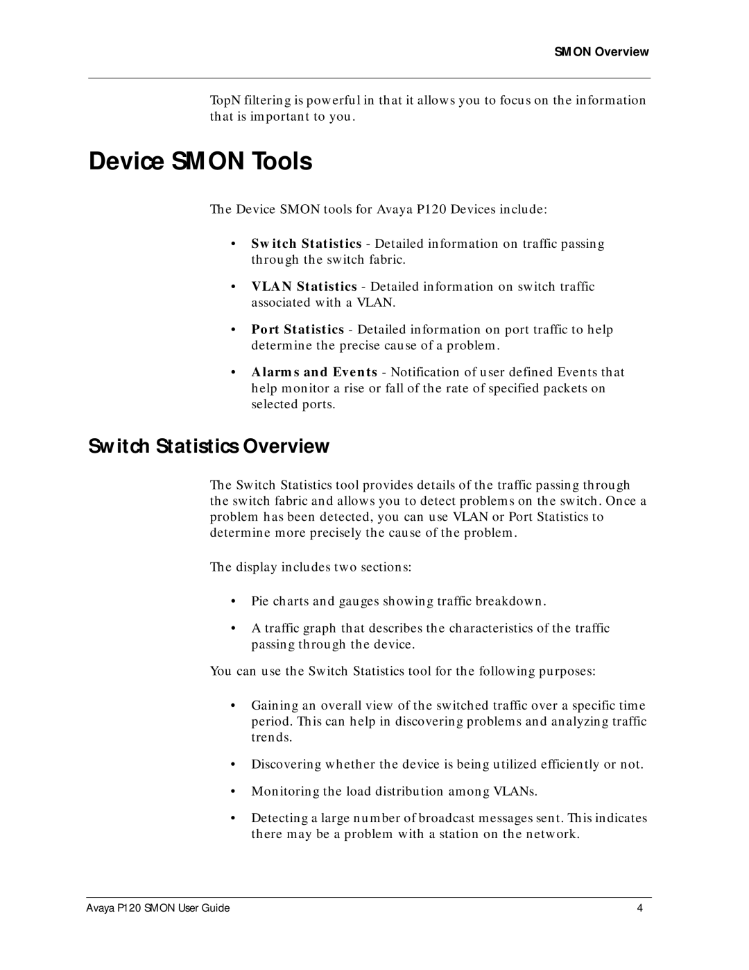 Avaya P120 SMON manual Device Smon Tools, Switch Statistics Overview 