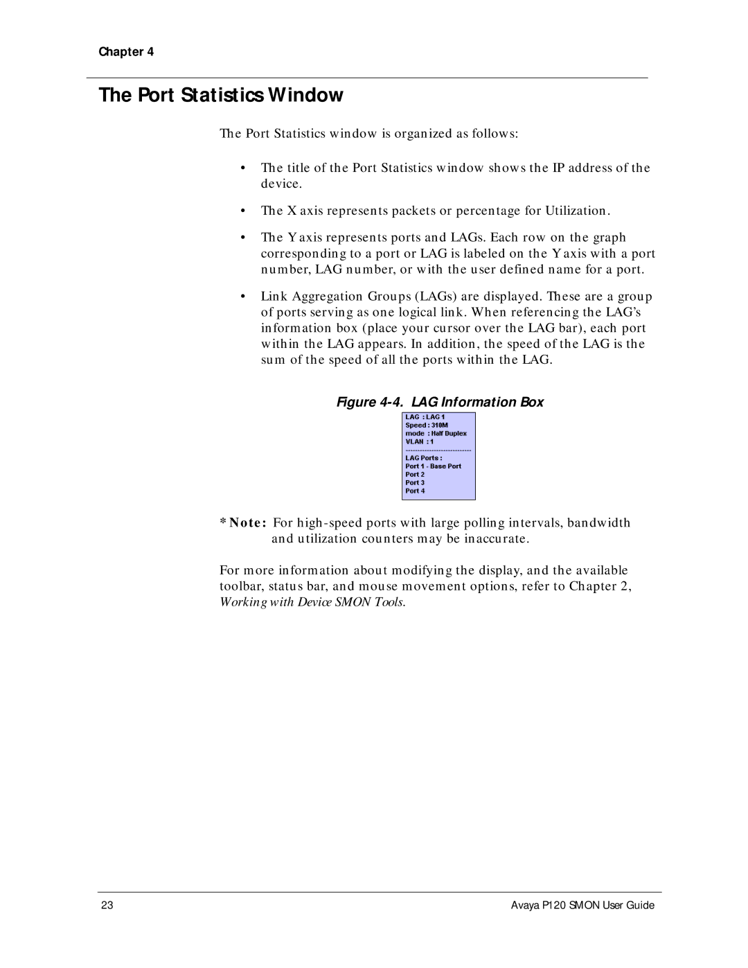 Avaya P120 SMON manual Port Statistics Window, LAG Information Box 