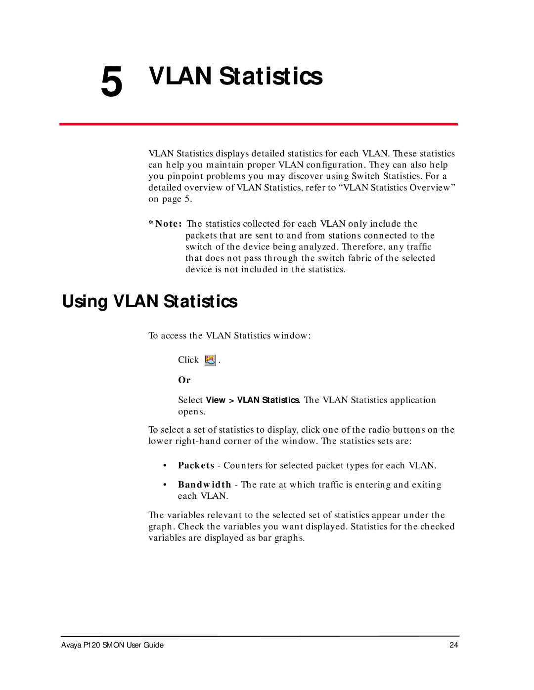 Avaya P120 SMON manual Using Vlan Statistics 