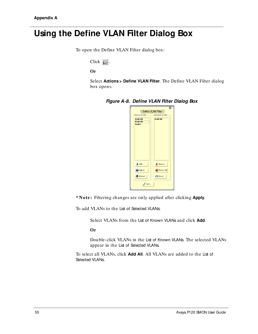 Avaya P120 SMON manual Using the Define Vlan Filter Dialog Box, Figure A-8. Define Vlan Filter Dialog Box 