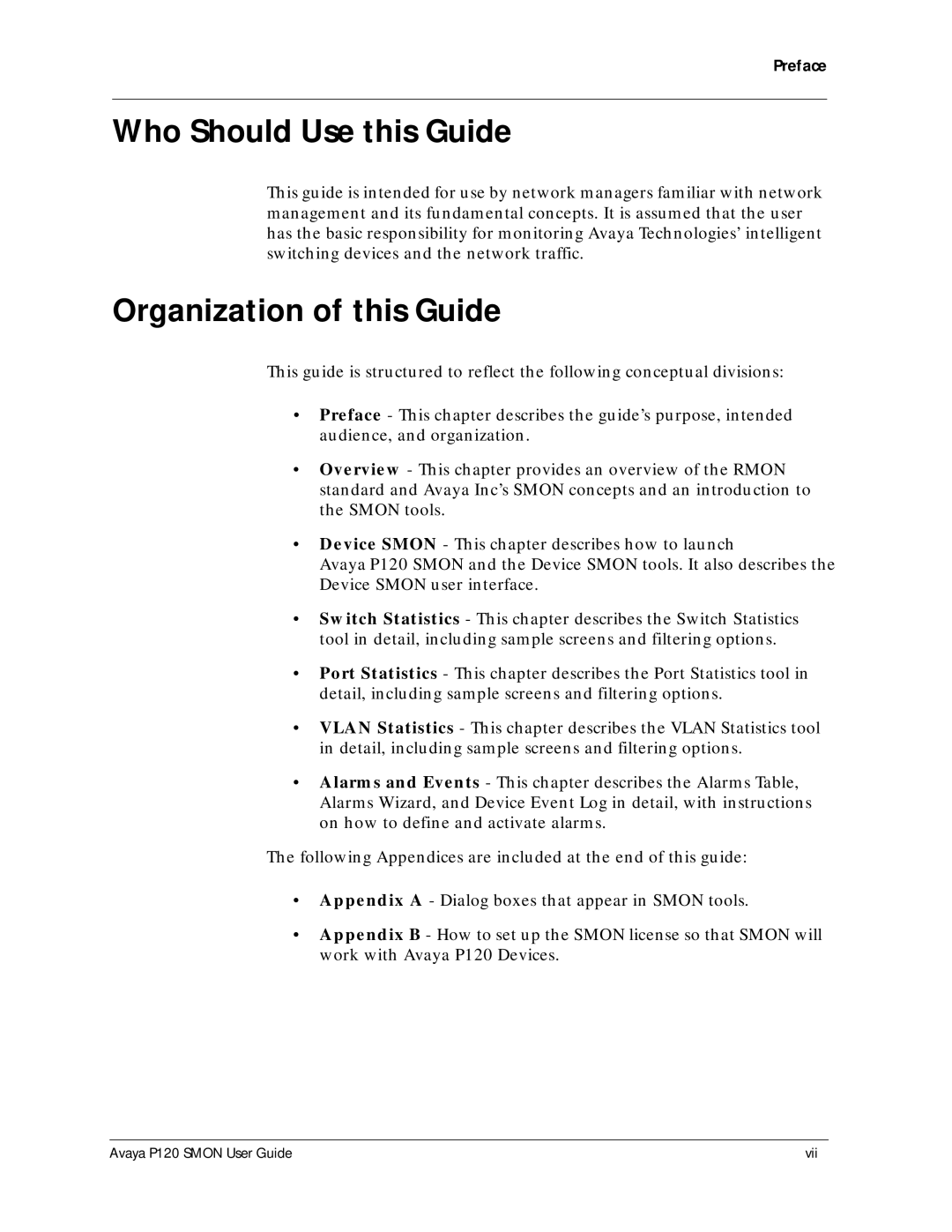 Avaya P120 SMON manual Who Should Use this Guide, Organization of this Guide 