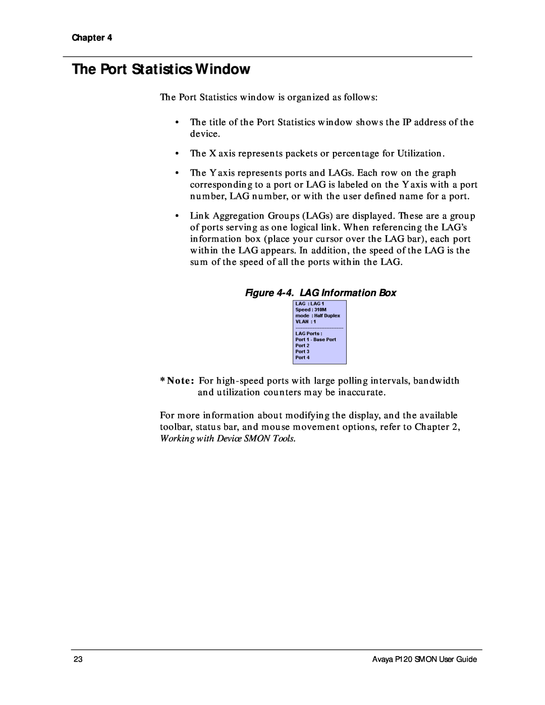 Avaya P120 SMON manual The Port Statistics Window, 4. LAG Information Box 