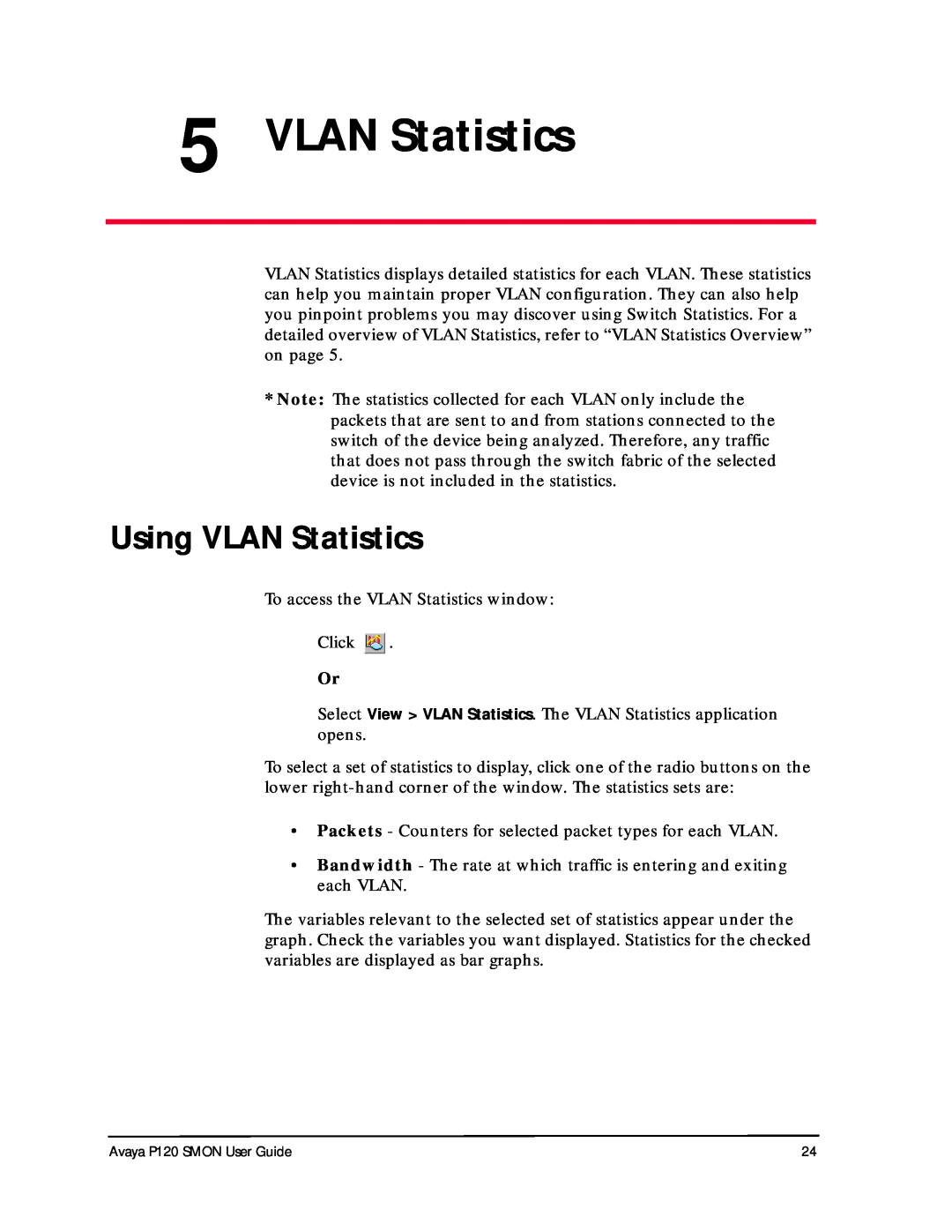 Avaya P120 SMON manual Using VLAN Statistics 