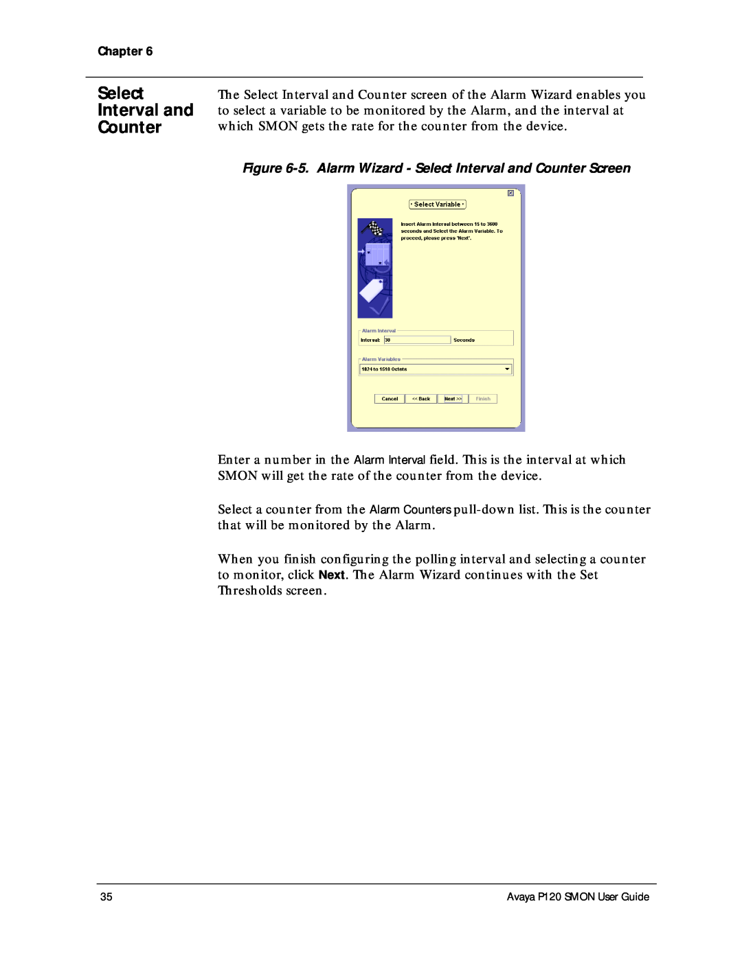 Avaya P120 SMON manual 5. Alarm Wizard - Select Interval and Counter Screen 