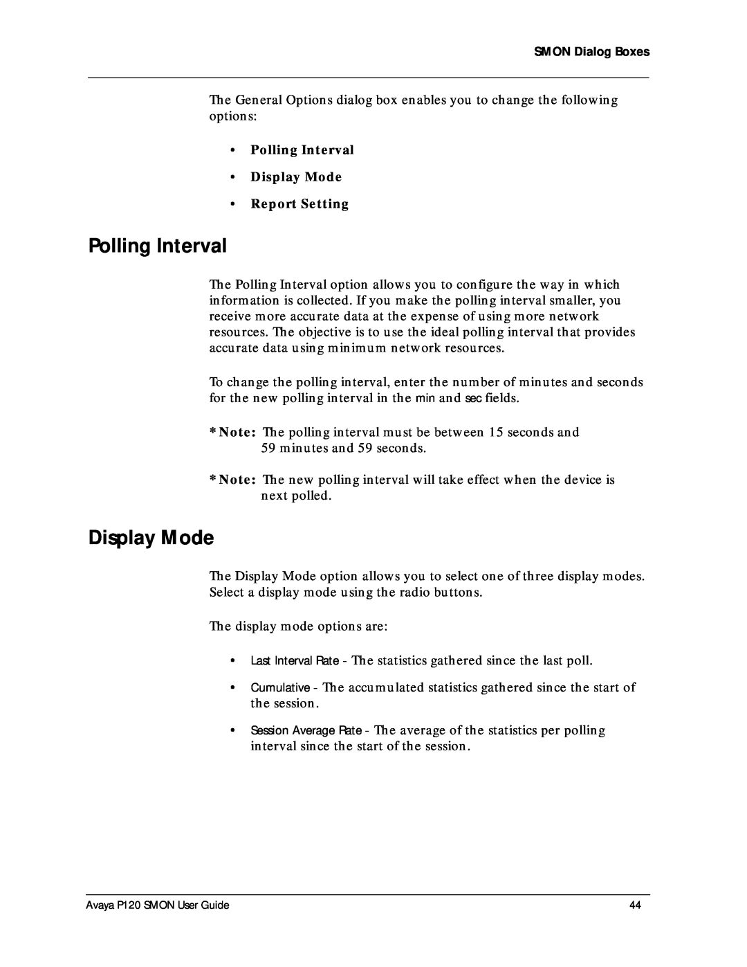 Avaya P120 SMON manual Polling Interval Display Mode Report Setting 