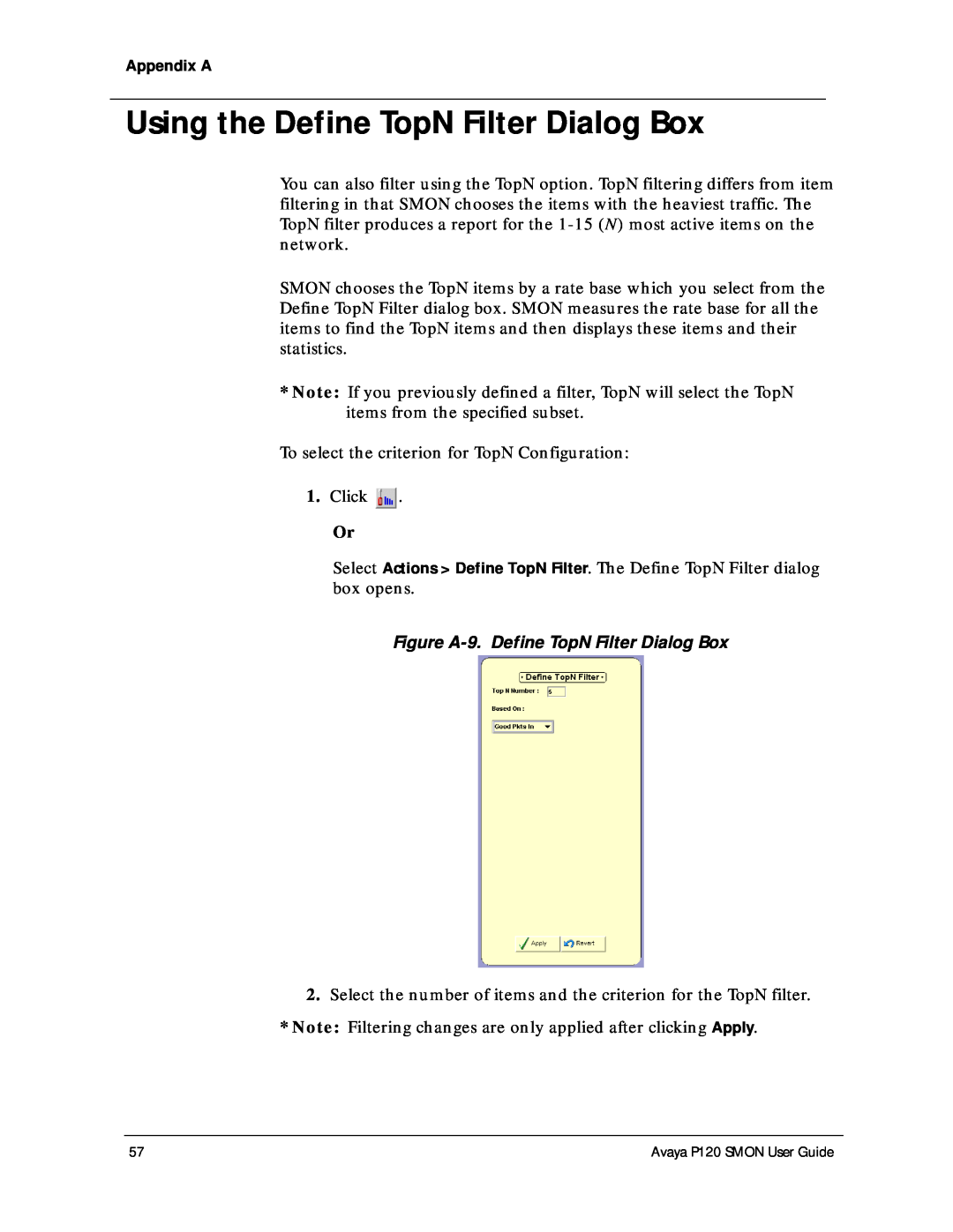Avaya P120 SMON manual Using the Define TopN Filter Dialog Box, Figure A-9. Define TopN Filter Dialog Box 