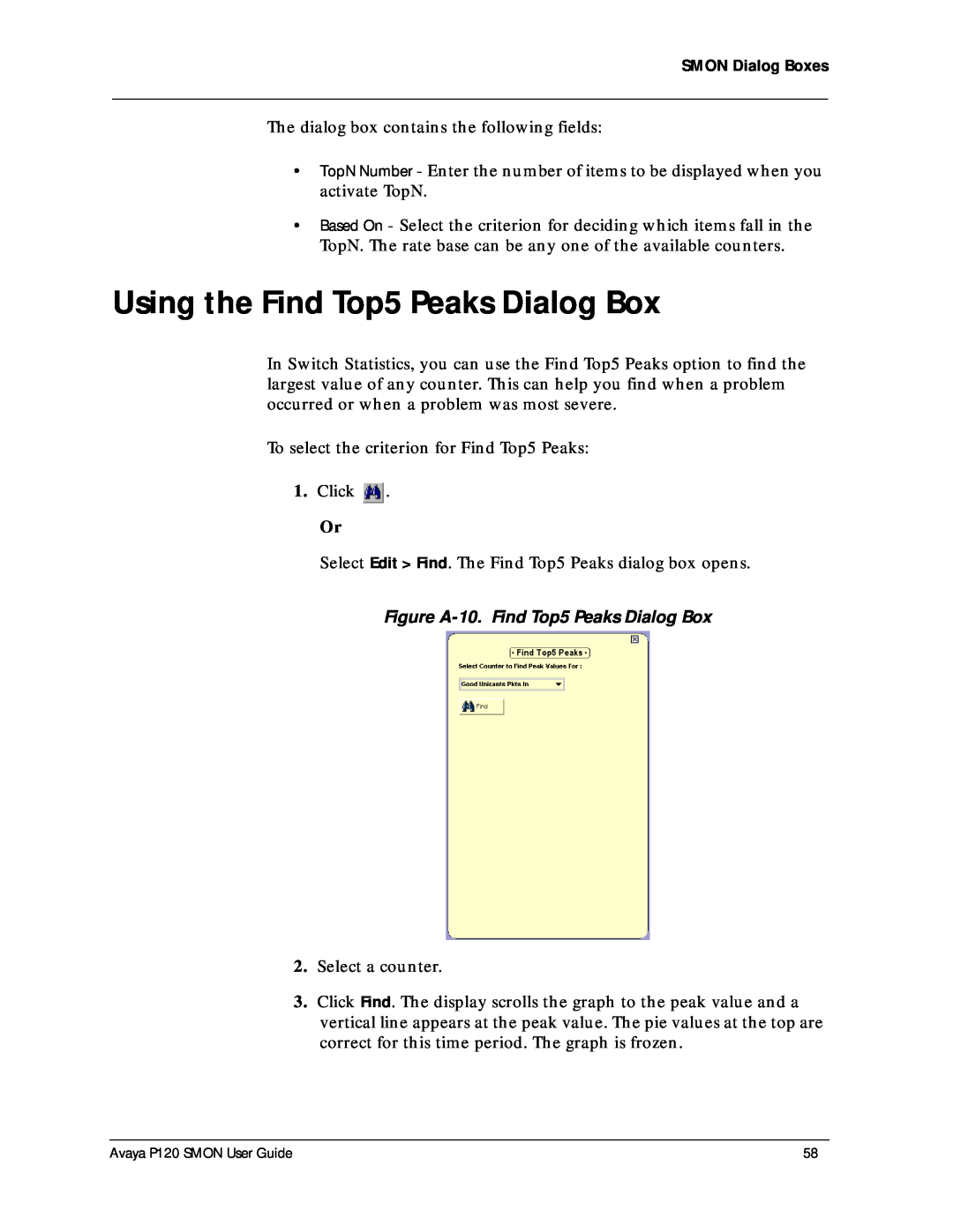 Avaya P120 SMON manual Using the Find Top5 Peaks Dialog Box, Figure A-10. Find Top5 Peaks Dialog Box 