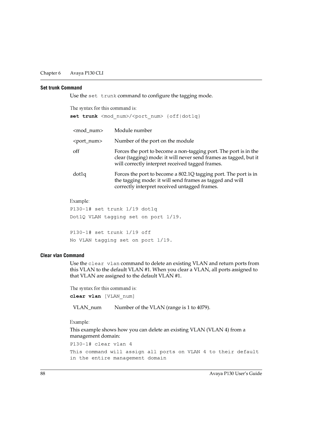 Avaya P130 manual Set trunk Command, Set trunk modnum/portnum offdot1q, Clear vlan Command, Clear vlan VLANnum 