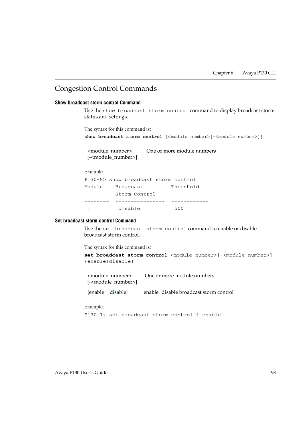 Avaya P130 manual Congestion Control Commands, Show broadcast storm control Command, Set broadcast storm control Command 