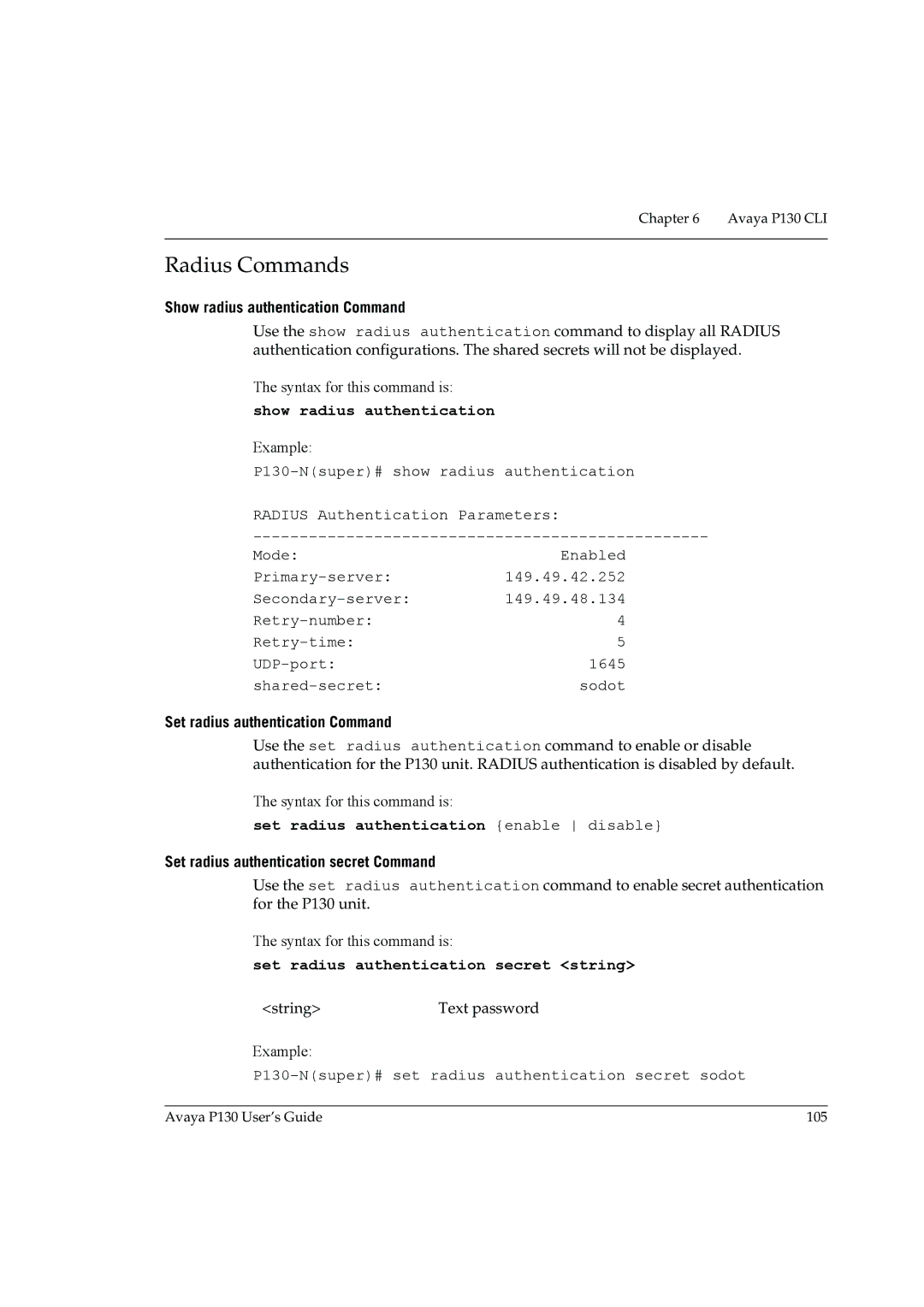 Avaya P130 manual Radius Commands, Show radius authentication, Set radius authentication enable disable 