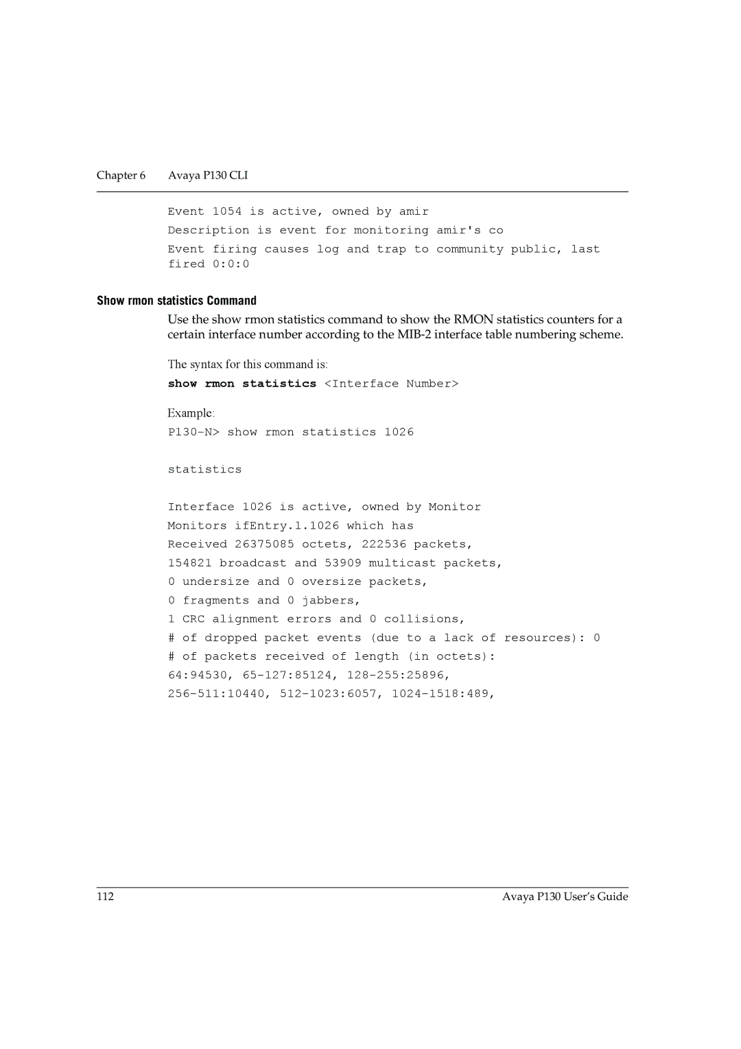 Avaya P130 manual Show rmon statistics Command, Show rmon statistics Interface Number 