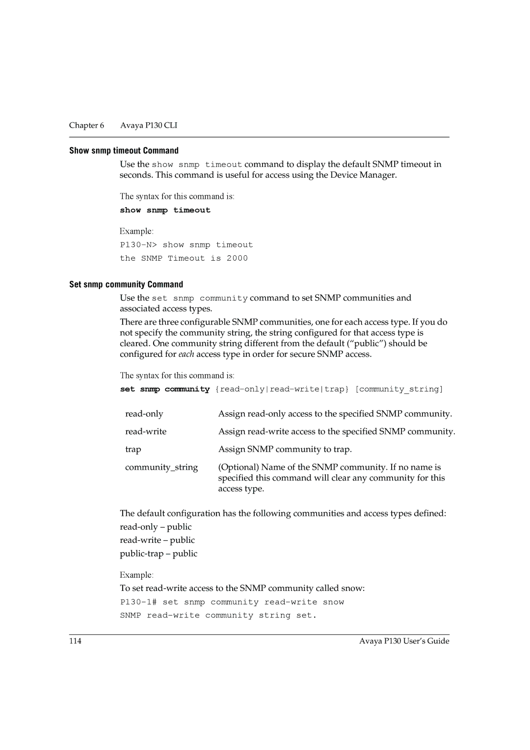 Avaya manual Show snmp timeout Command, P130-N show snmp timeout the Snmp Timeout is, Set snmp community Command 