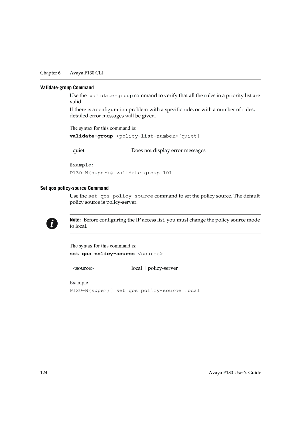 Avaya P130 manual Validate-group Command, Set qos policy-source Command, Set qos policy-source source 