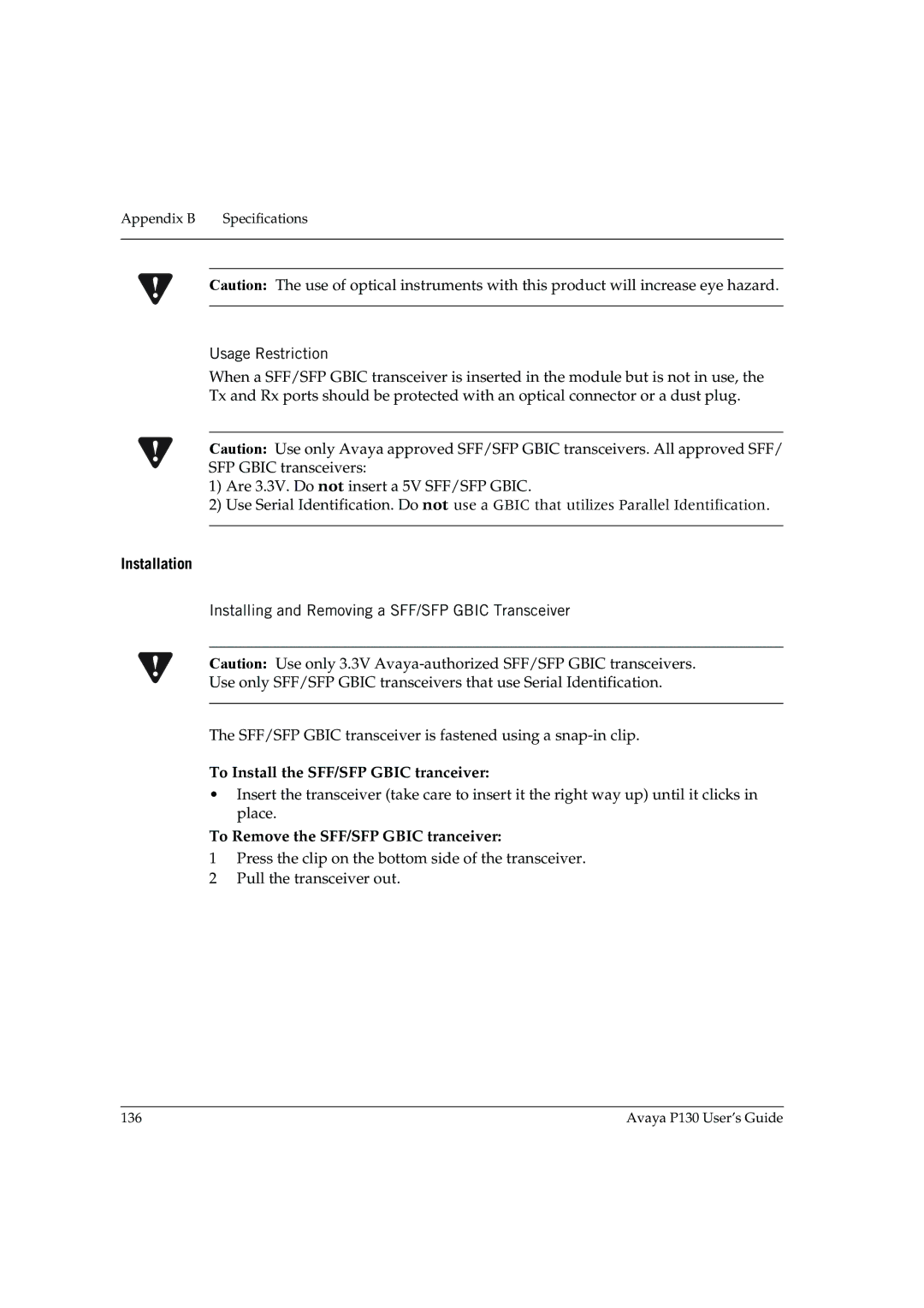 Avaya P130 manual Usage Restriction, Installation 